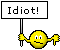 Idiot